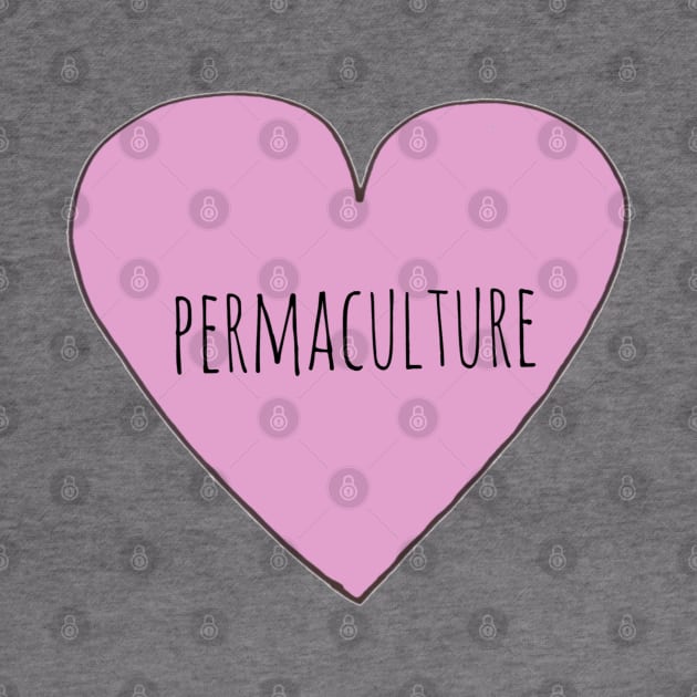 Permaculture Love by wanungara